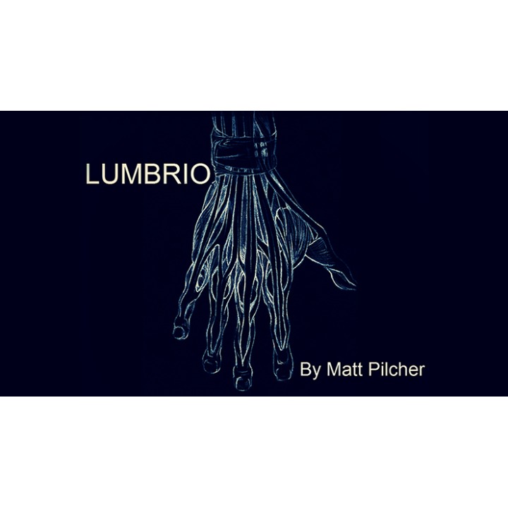 LUMBRIO by Matt Pilcher video DOWNLOAD