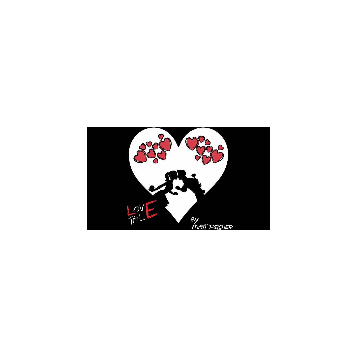 LOVE TALE by Matt Pilcher video DOWNLOAD