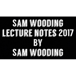 Sam Wooding Lecture Notes 2017 by Sam Wooding eBook DOWNLOAD