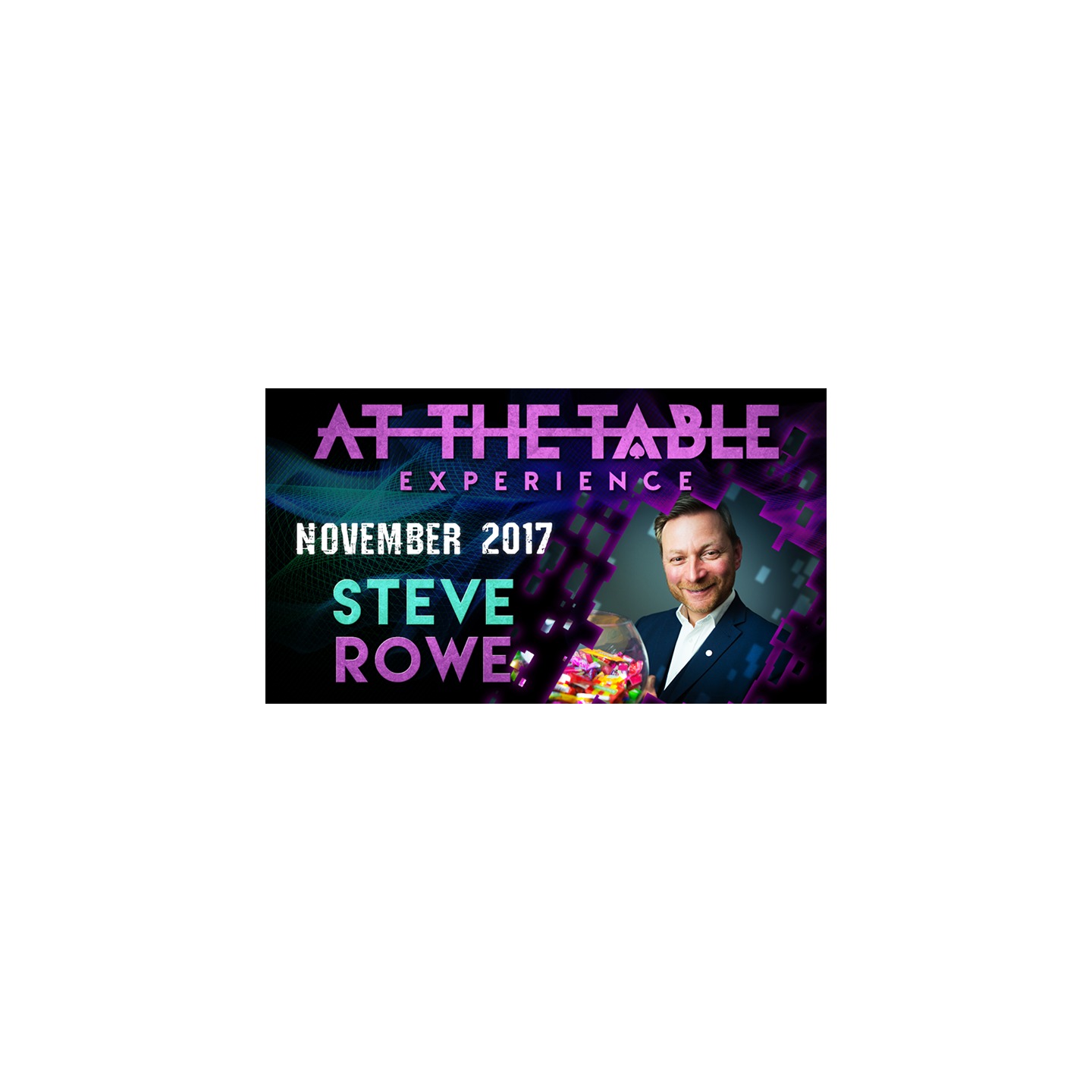 At The Table Live Lecture - Steve Rowe November 1st 2017 video DOWNLOAD