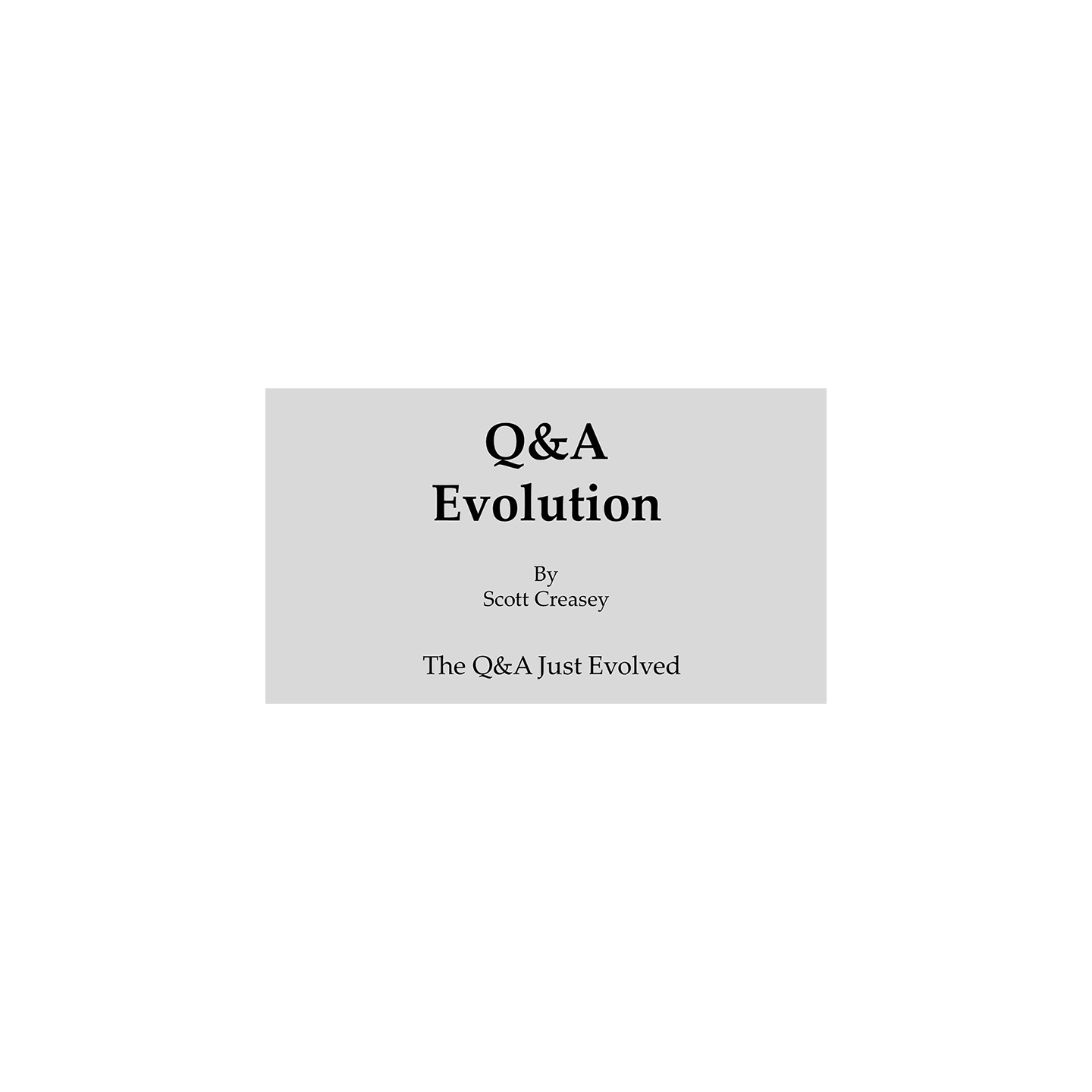 Q&A Evolution by Scott Creasey video DOWNLOAD