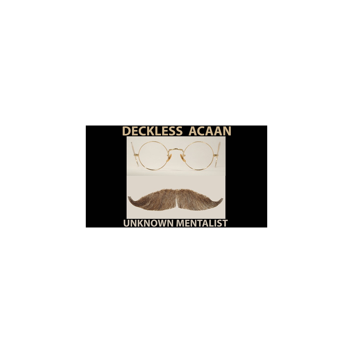 Deckless ACAAN by Unknown Mentalist eBook DOWNLOAD