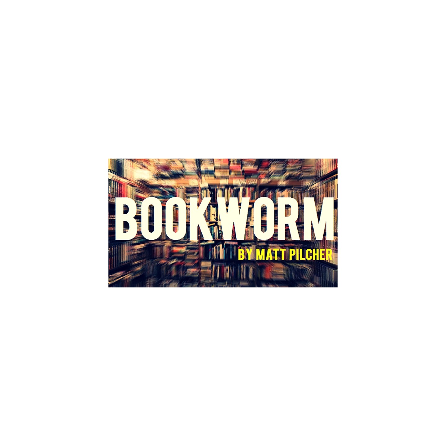 BOOKWORM by Matt Pilcher video DOWNLOAD