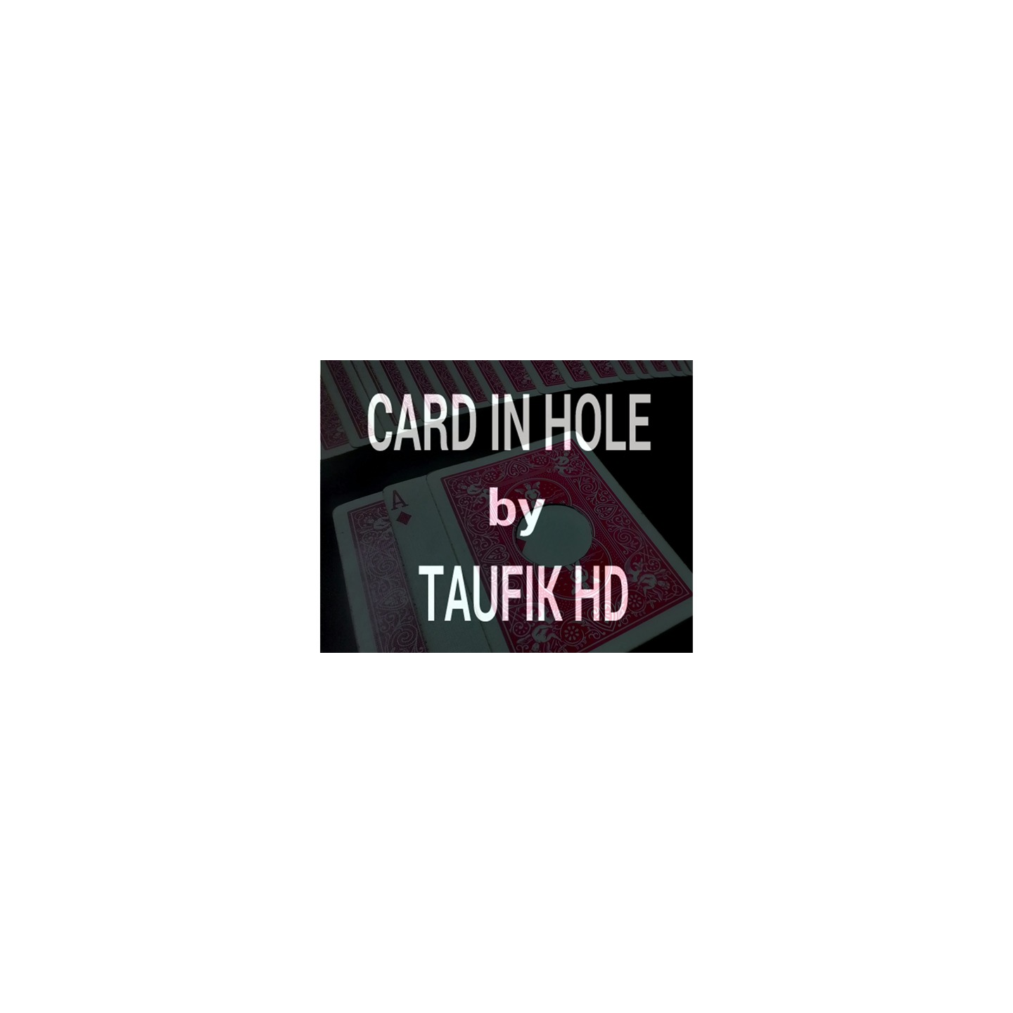 Card in Hole by Taufik HD video DOWNLOAD