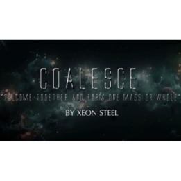 Coalesce by Xeon Steel video DOWNLOAD