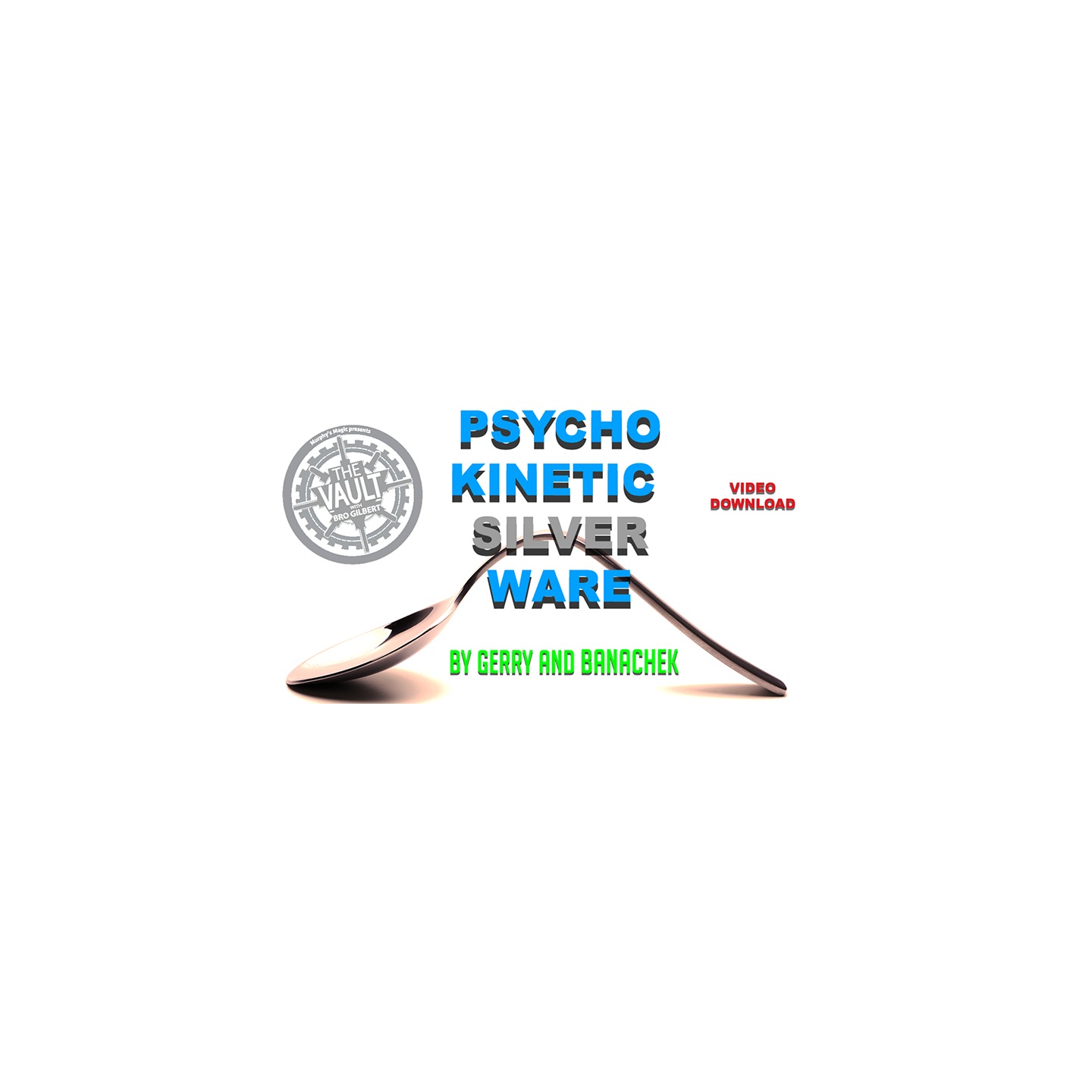 The Vault - Psychokinetic Silverware by Gerry and Banachek video DOWNLOAD