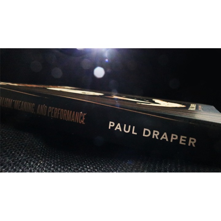 On Second Thought... Mentalism, Meaning, and Performance by Paul Draper