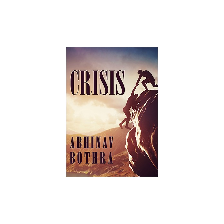CRISIS by Abhinav Bothra video DOWNLOAD