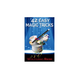 42 Easy Magic Tricks by Wolfgang Riebe eBook DOWNLOAD