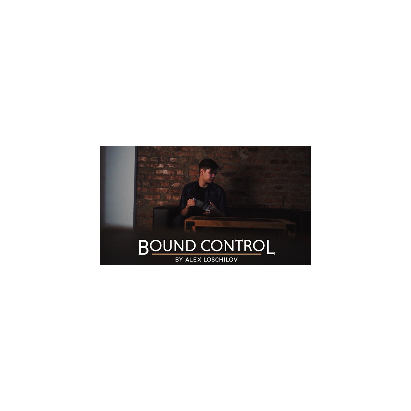 Bound Control by Alex Loschilov video DOWNLOAD