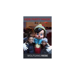 Kid's Party Magic by Wolfgang Riebe eBook DOWNLOAD