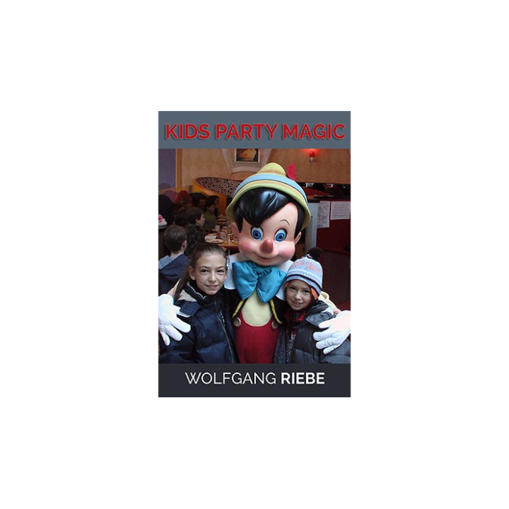 Kid's Party Magic by Wolfgang Riebe eBook DOWNLOAD