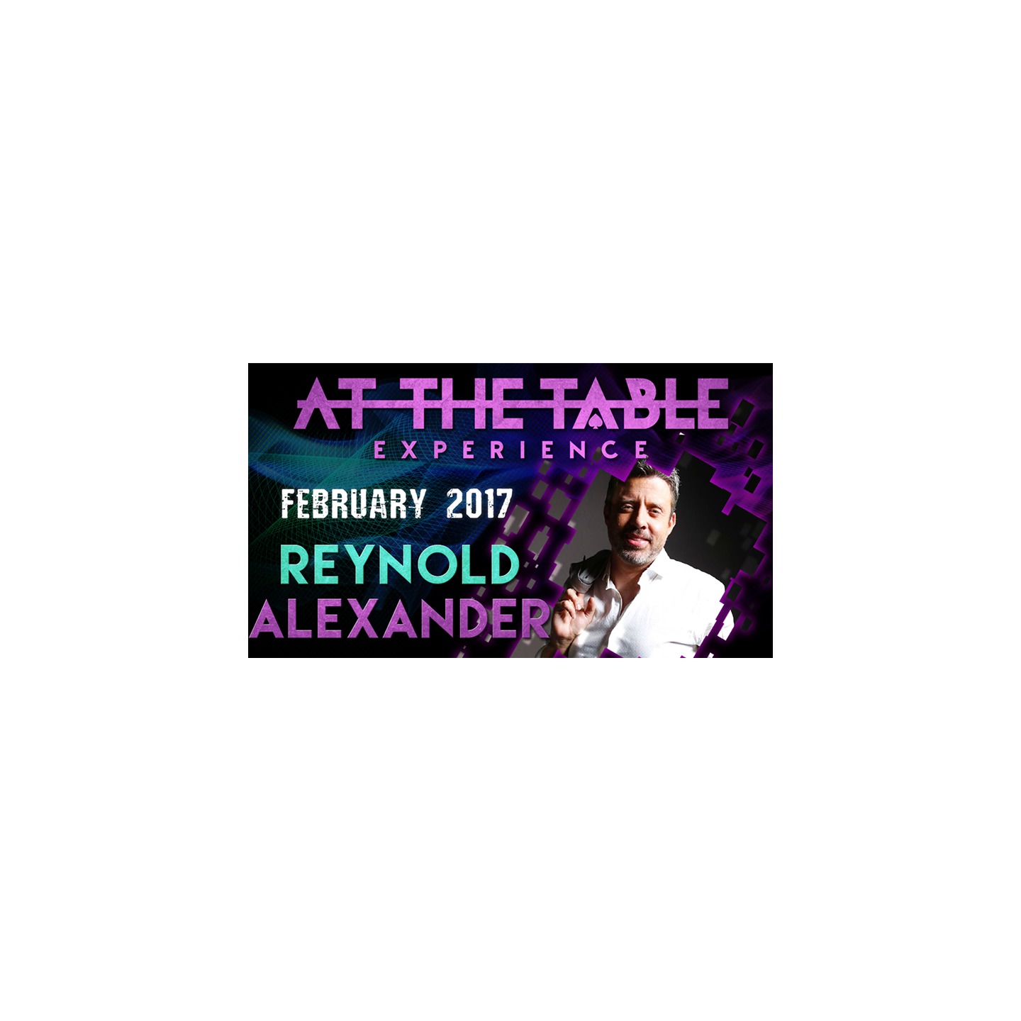 At The Table Live Lecture - Reynold Alexander February 1st 2017 video DOWNLOAD