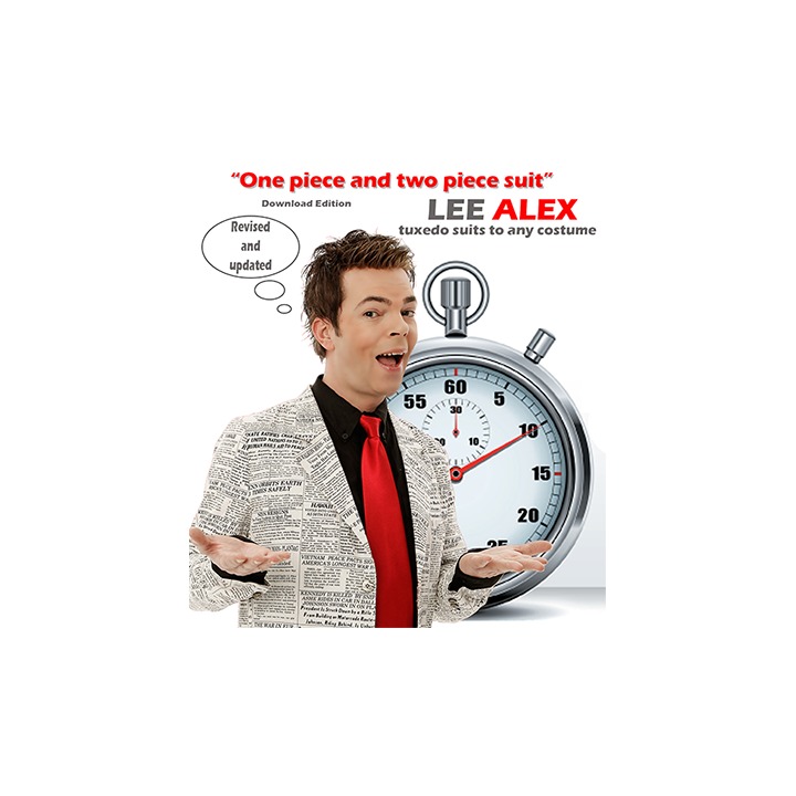 Quick Change - One Piece and Two Piece Suit - Tuxedo Suits to Any Costume by Lee Alex eBook DOWNLOAD
