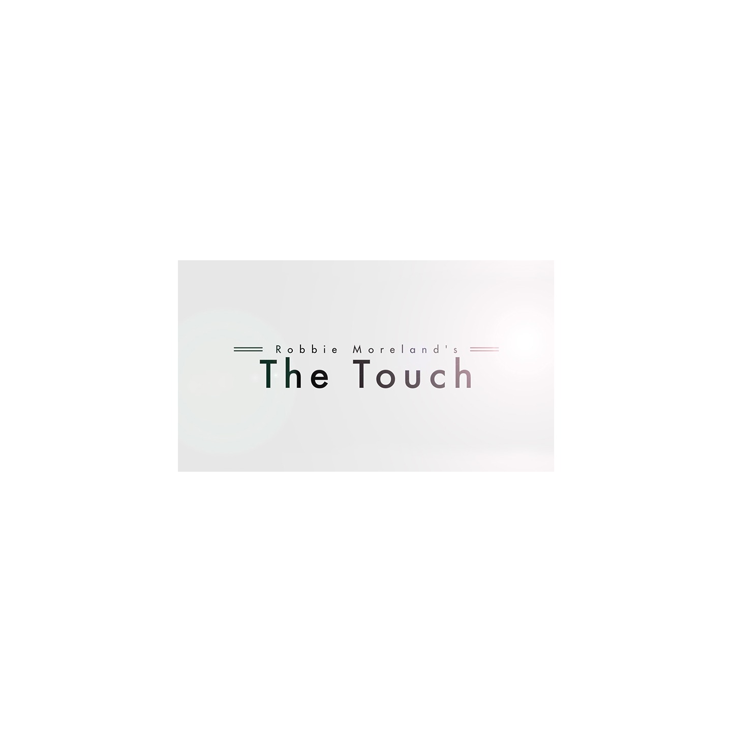 The Touch by Robbie Moreland video DOWNLOAD
