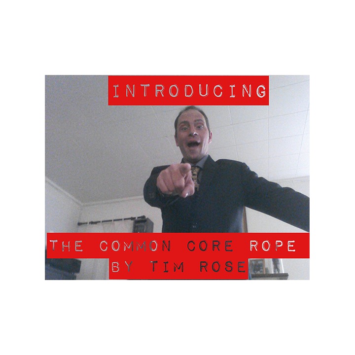 Common Core Rope by Timothy Rose video DOWNLOAD
