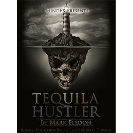 Tequila Hustler by Mark Elsdon, Peter Turner, Colin McLeod and Michael Murray ebook DOWNLOAD