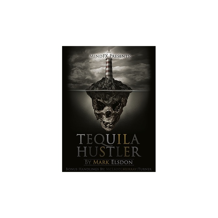 Tequila Hustler by Mark Elsdon, Peter Turner, Colin McLeod and Michael Murray ebook DOWNLOAD