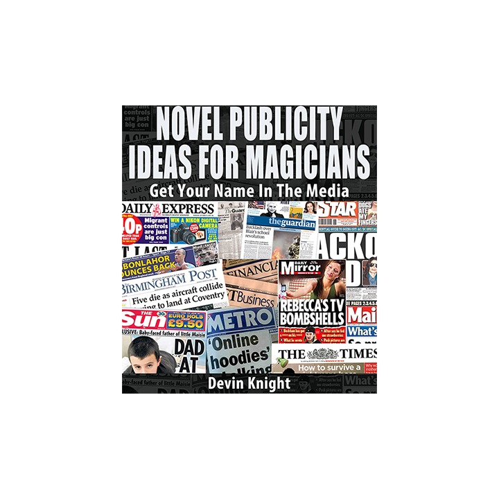Novel Publicity For Magicians by Devin Knight eBook DOWNLOAD