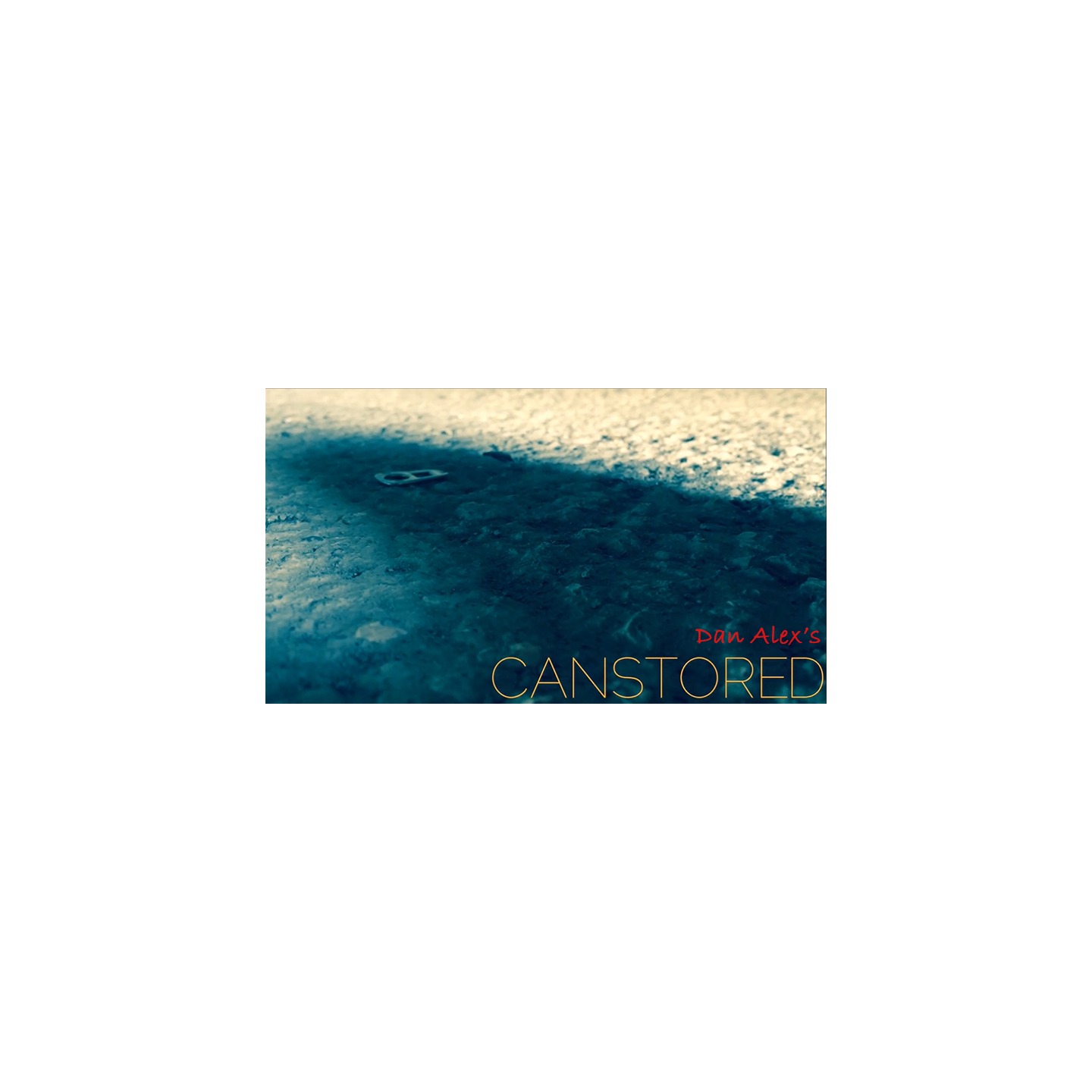 Canstored by Dan Alex video DOWNLOAD