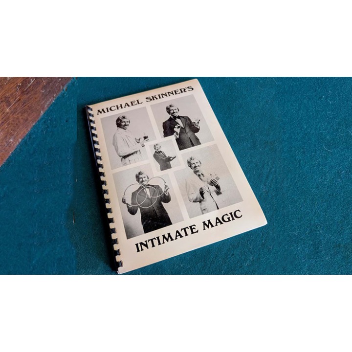 Michael Skinner's Intimate Magic by Jeff Busby