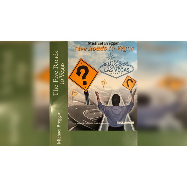 The Five Roads to Vegas by Michael Breggar