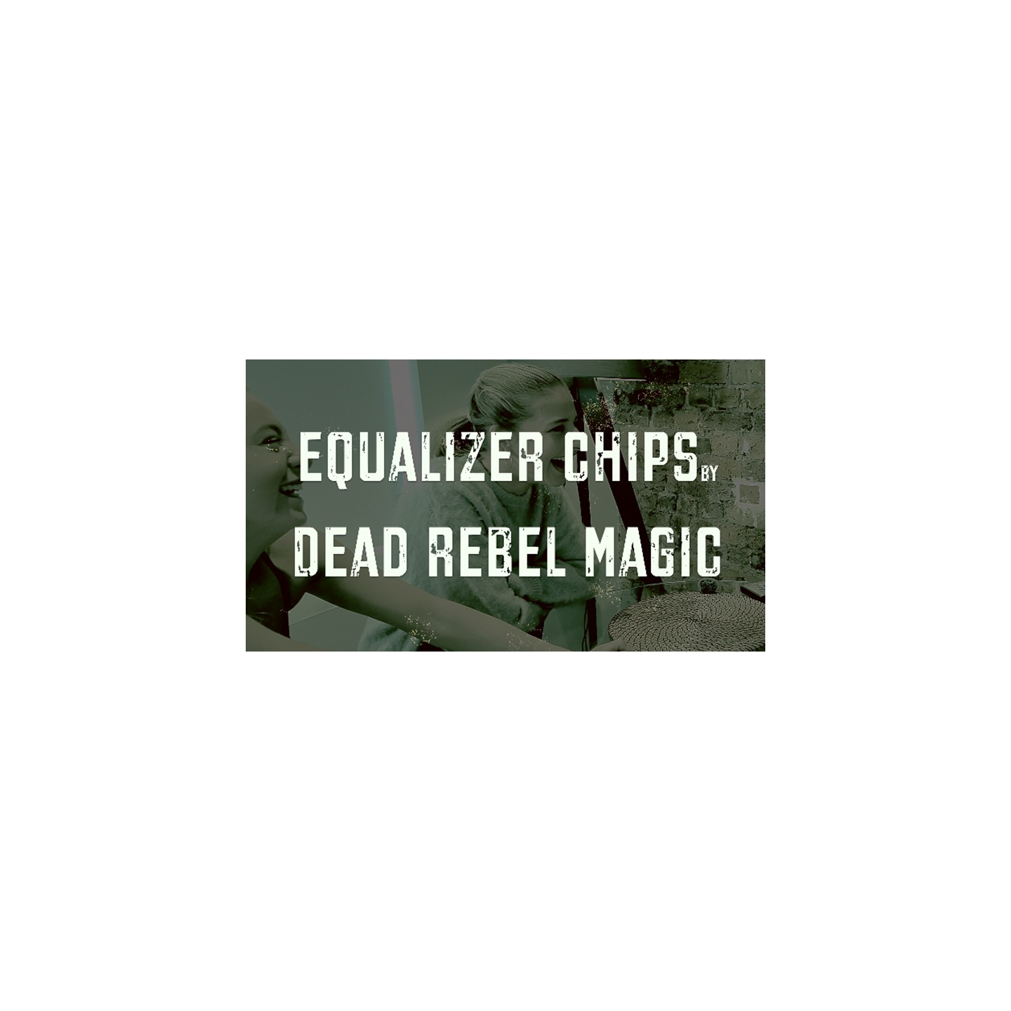 Equalizer Chips by Dead Rebel