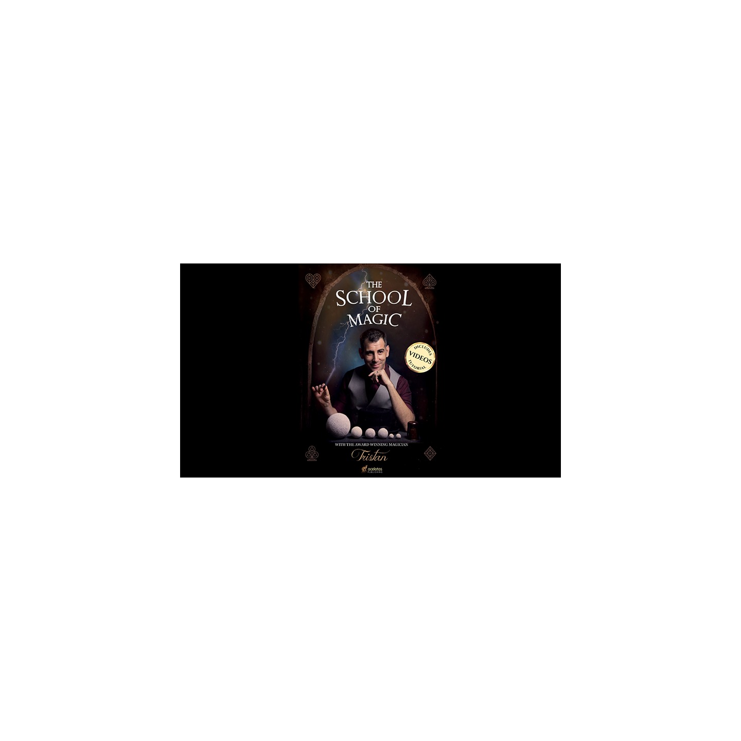 School of Magic (book with online video) by Tristan Magic