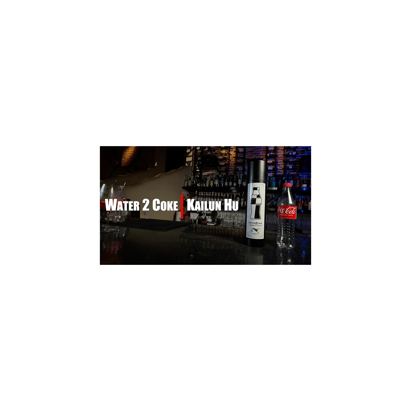 Water 2 Coke by Kailun Wu, Illuwizard & MS Magic