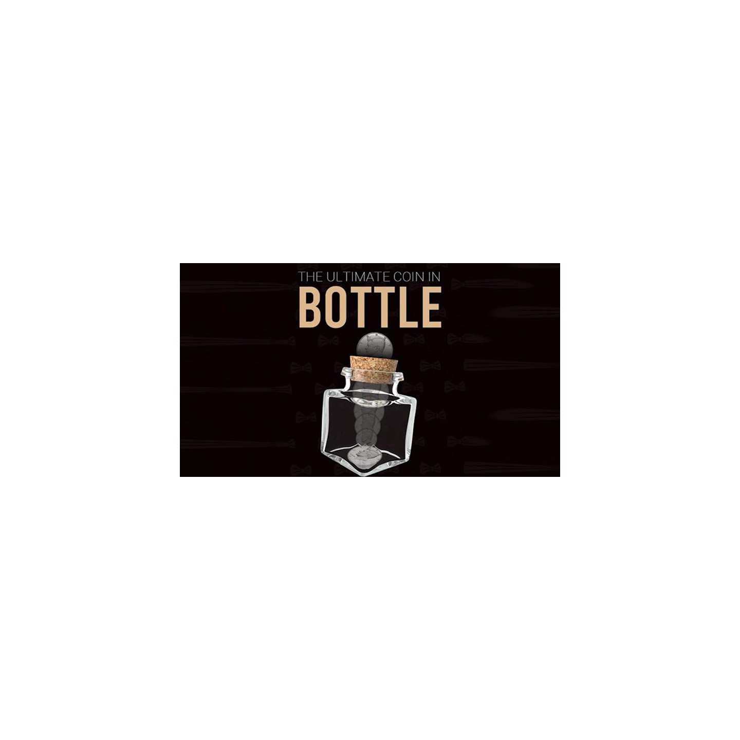 Bottle by Gentlemen's Magic & Mickael Chatelain