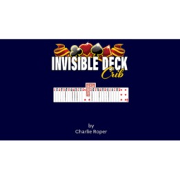 Invisible Deck Crib by Charlie Roper
