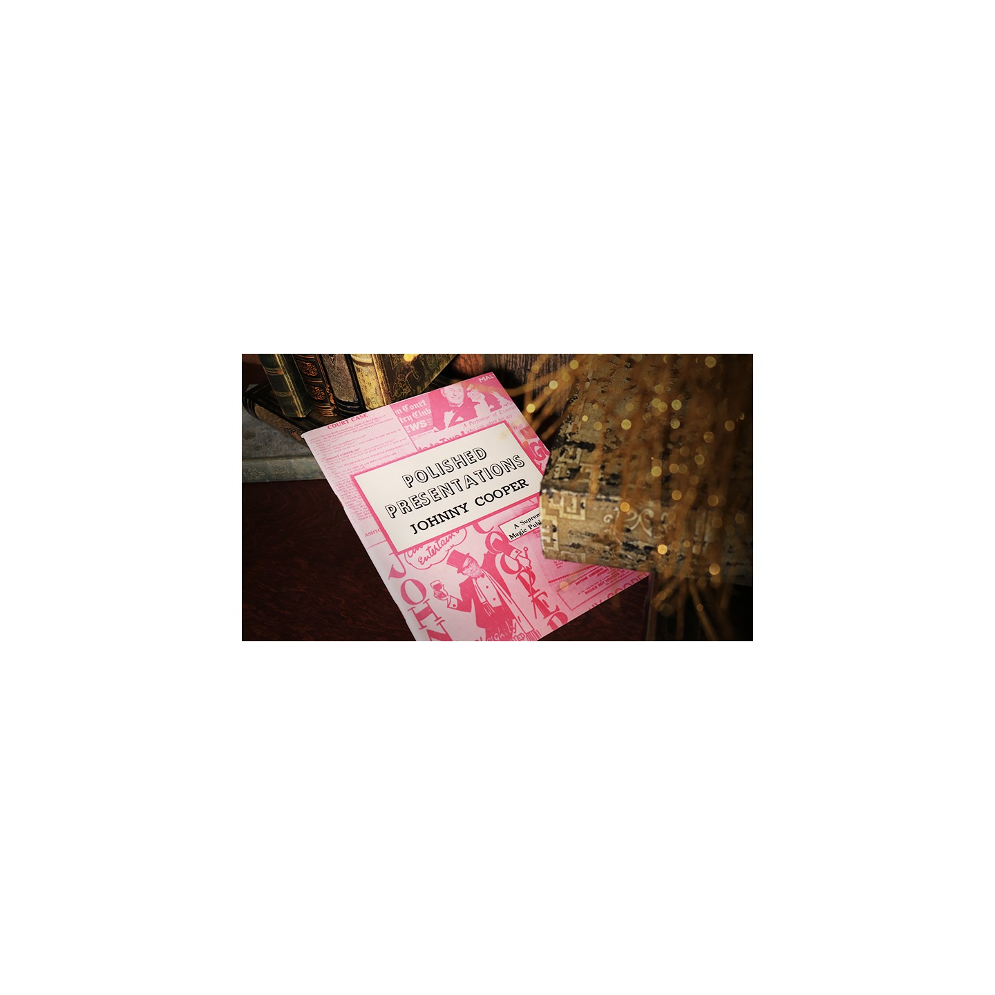 Polished Presentations by Johnny Cooper - Book