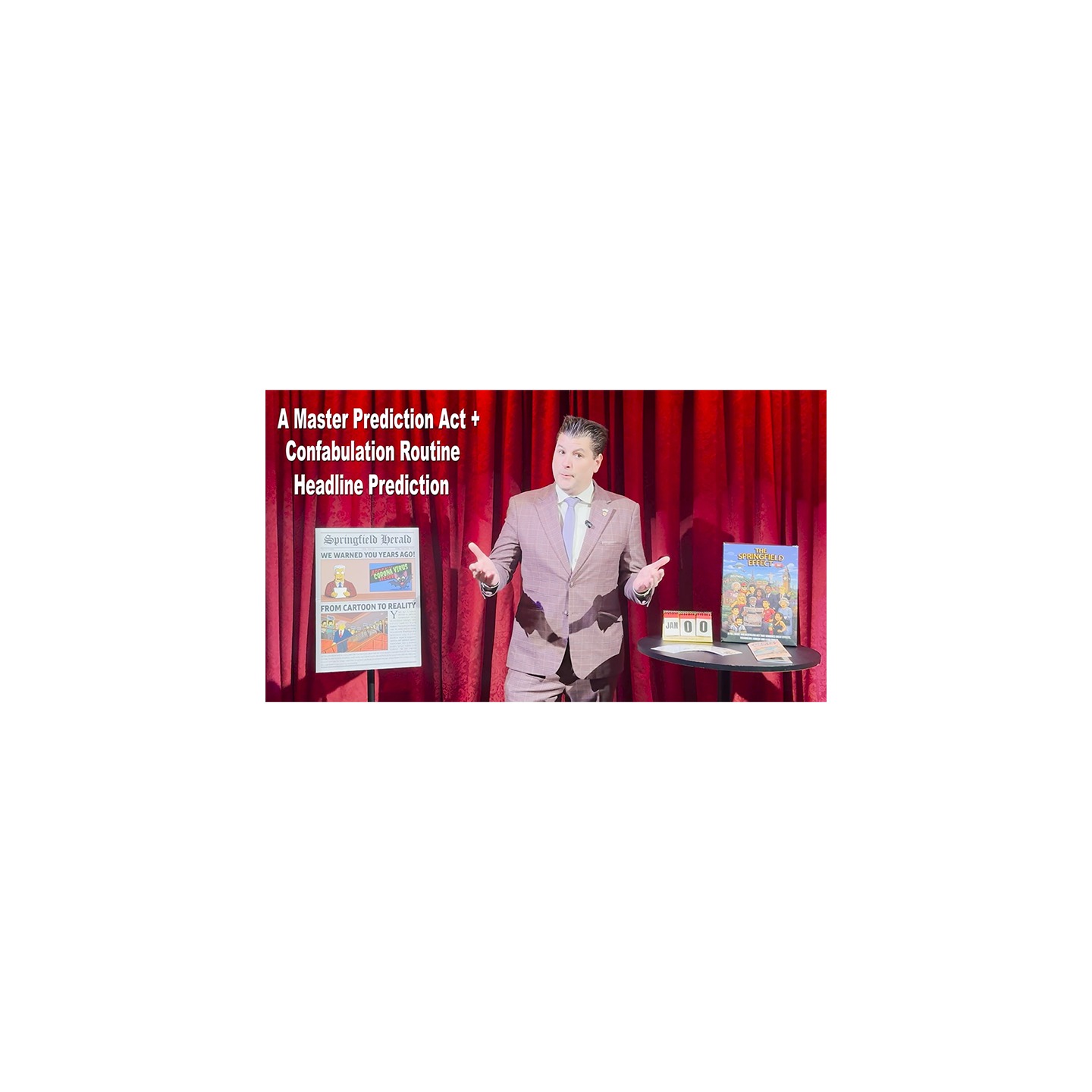 The Springfield Effect by George Iglesias and Twister Magic