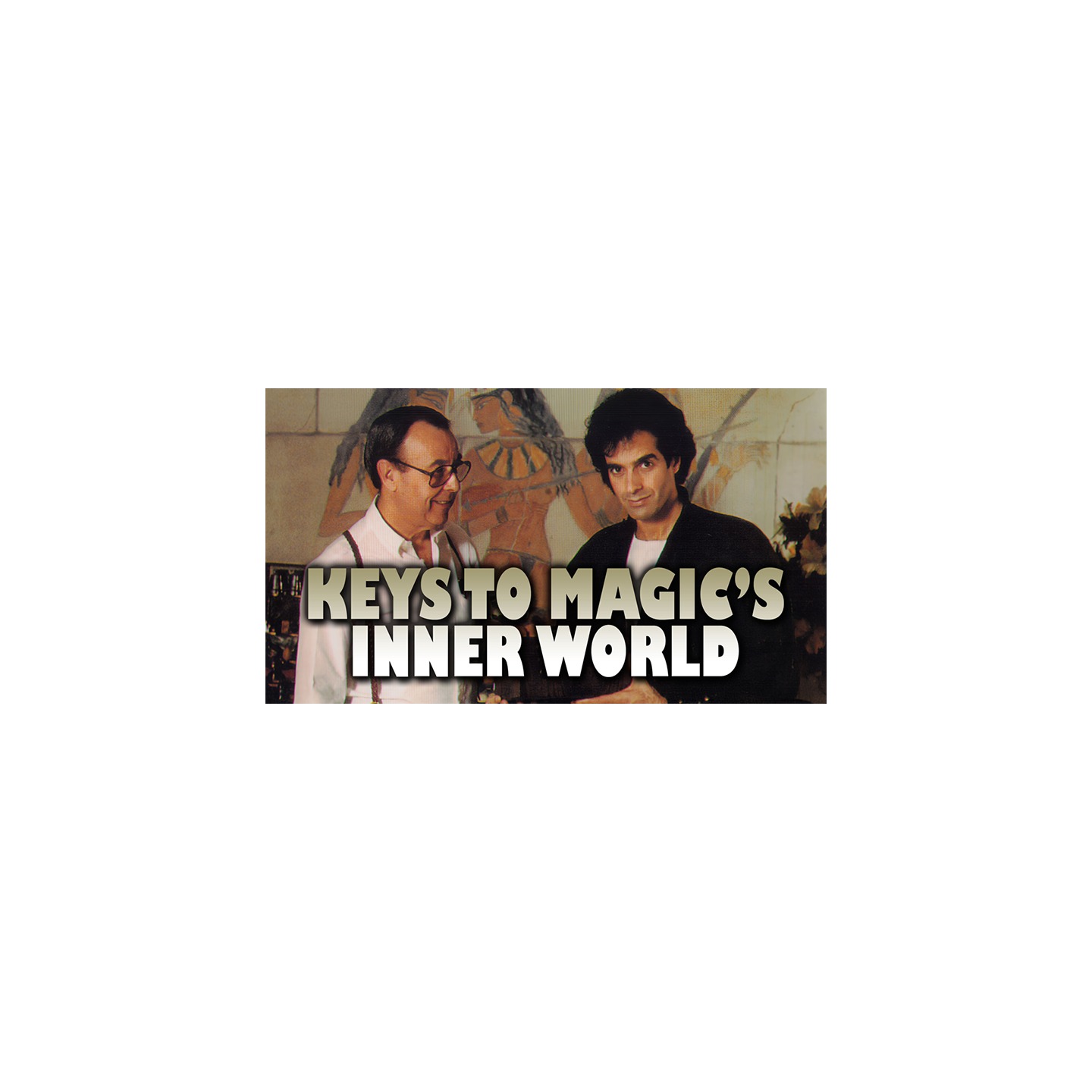 Keys to Magic's Inner World by John Booth