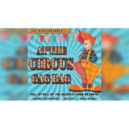 At the Circus Gag Bag by Lee Alex