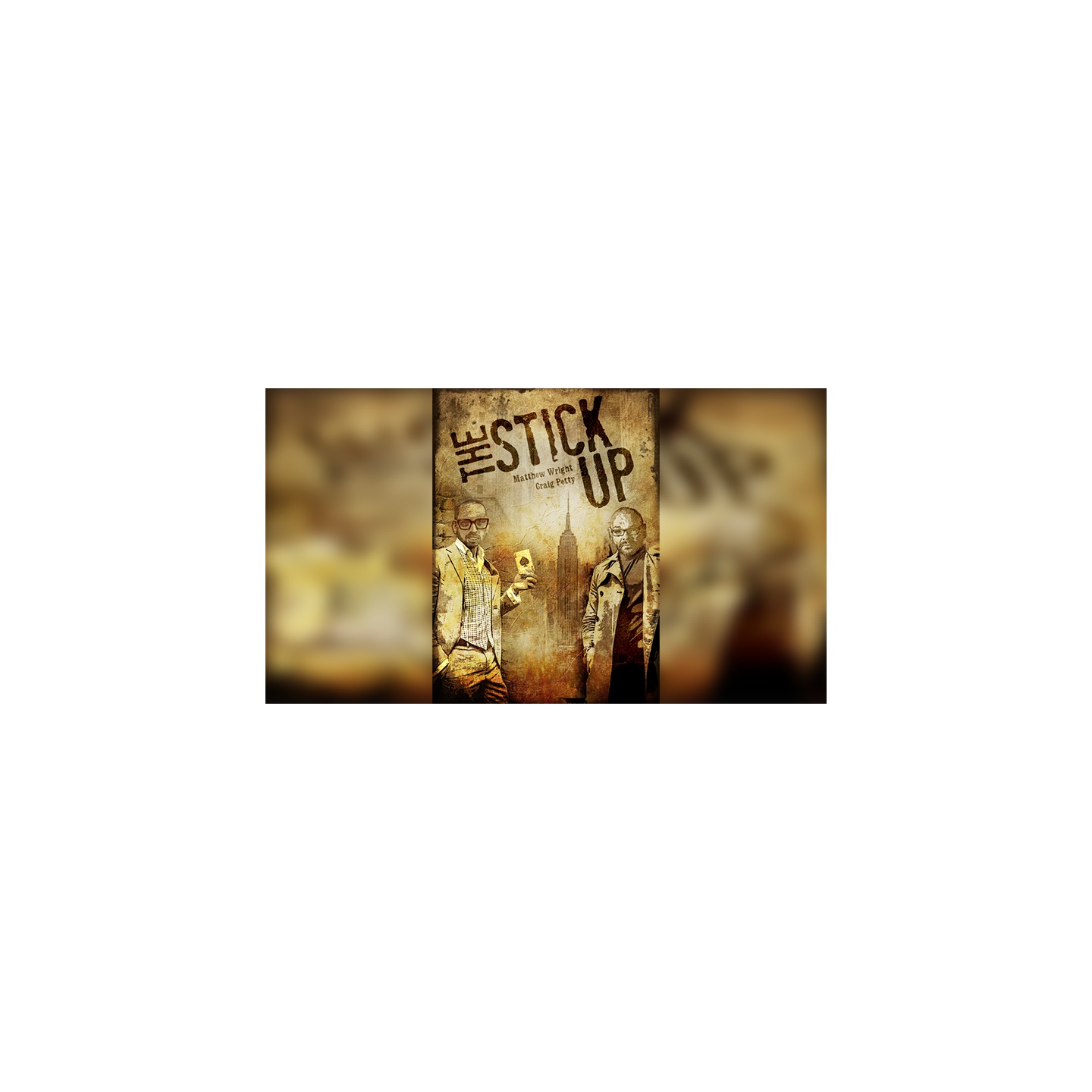 The Stick Up by Matthew Wright and Craig Petty