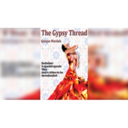 The Gypsy Thread by Quique Marduk