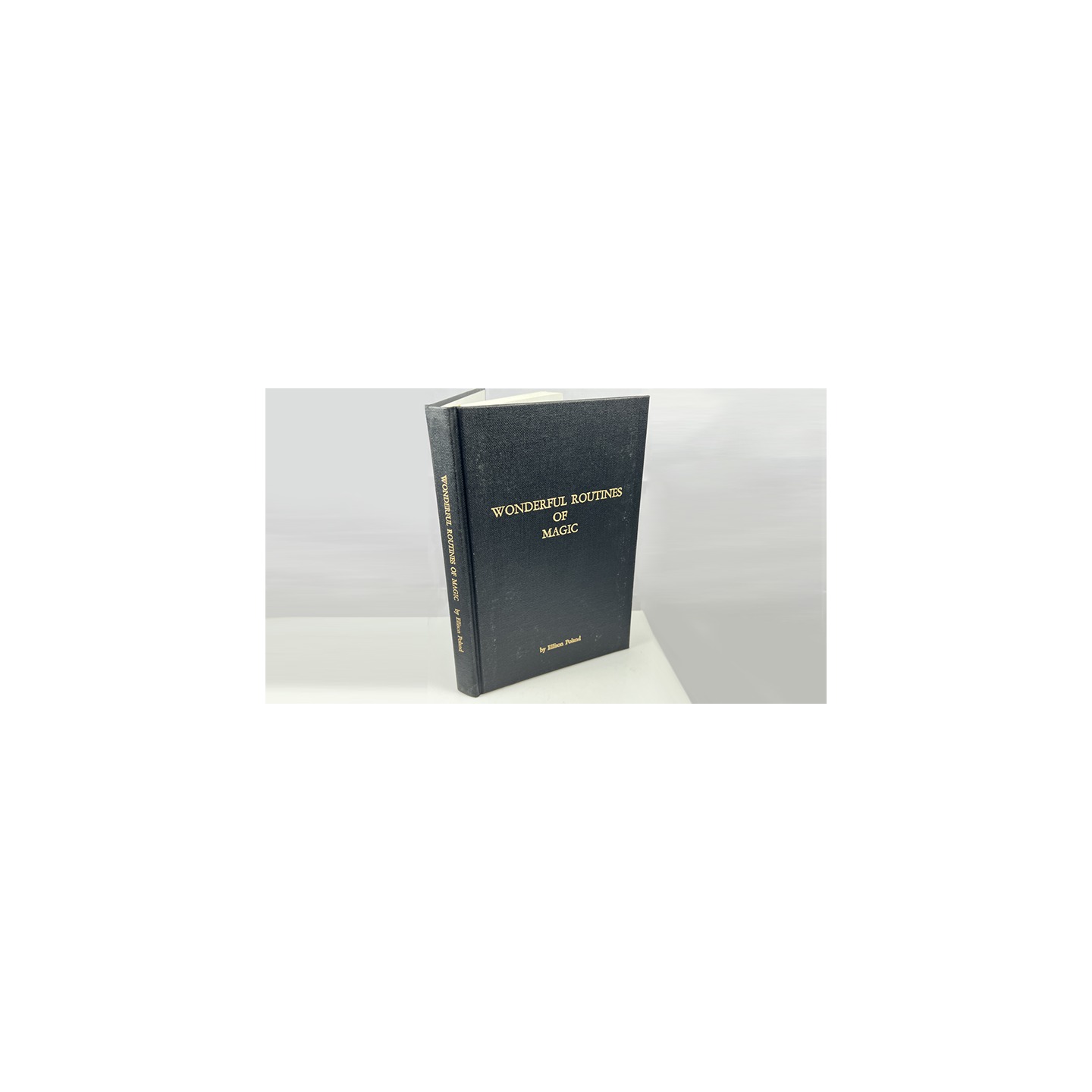 Wonderful Routines of Magic by Ellison Poland - Book