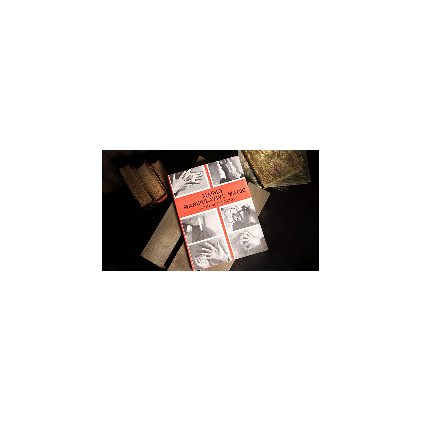 Mainly Manipulative Magic (Limited/Out of Print) by John Alborough - Book