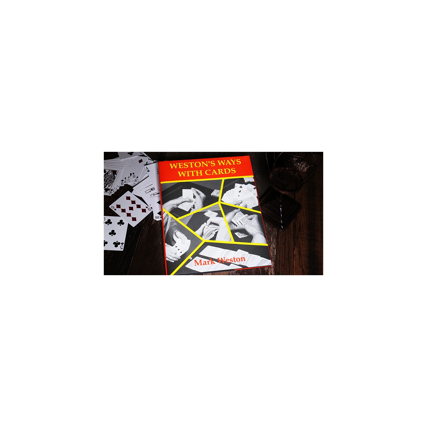 Weston's Ways with Cards (Limited/Out of Print) by Mark Weston - Book