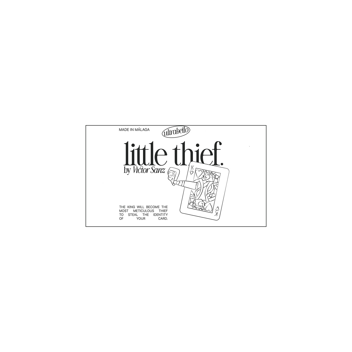Little Thief by Victor Sanz and Ultrabello