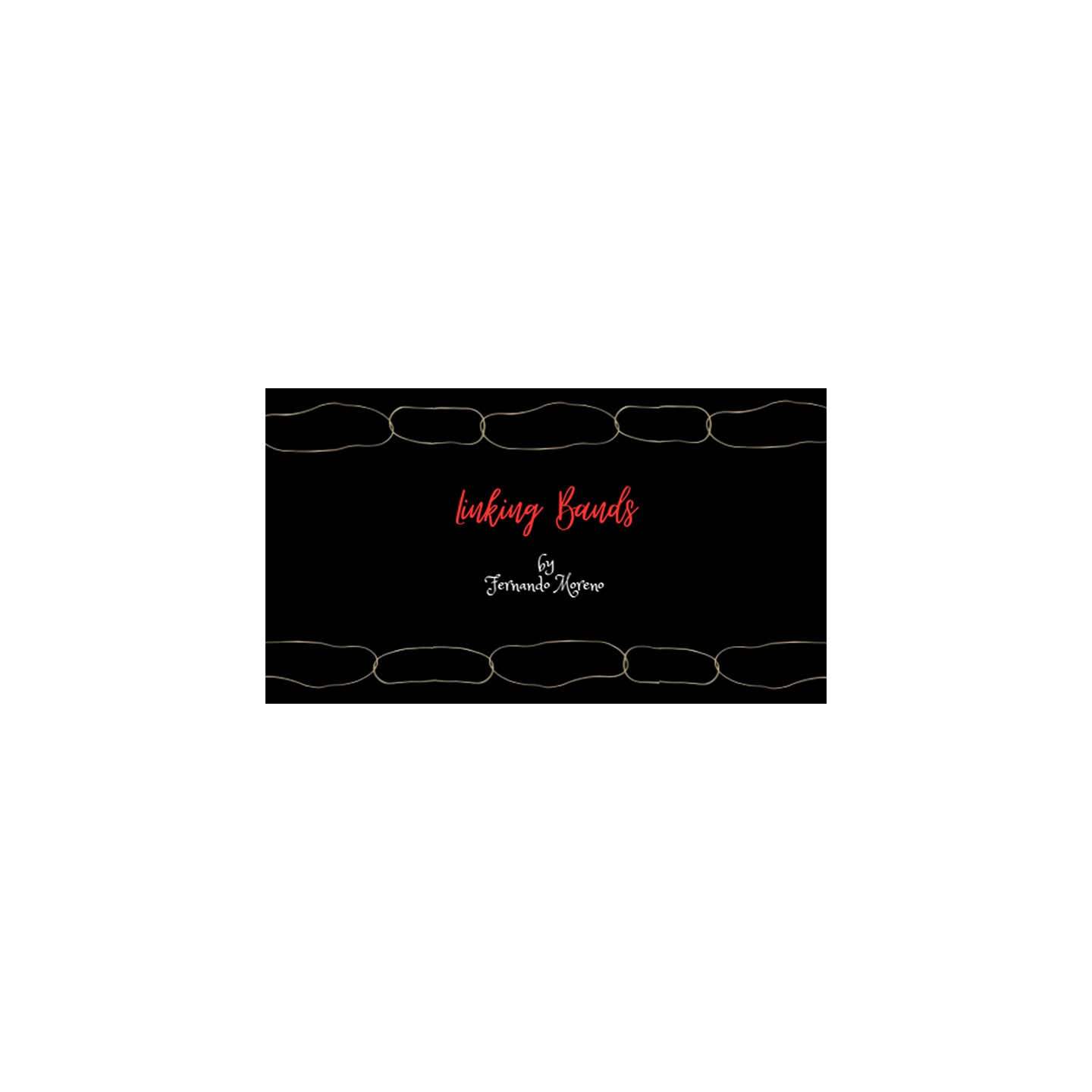 Linking Bands by Fernando Moreno