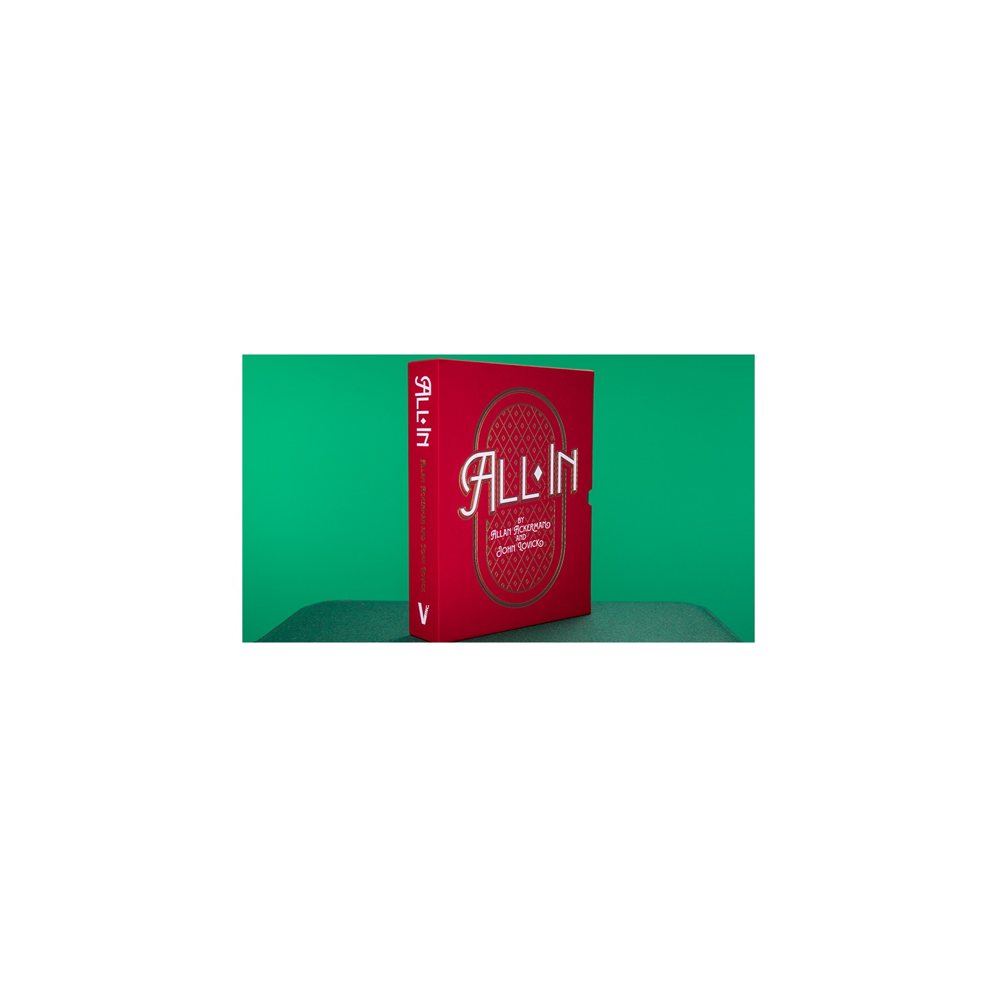 All In by Allan Ackerman and John Lovick