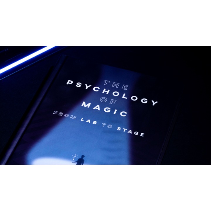 The Psychology of Magic: From Lab to Stage by Gustav Kuhn and Alice Pailhes - Book