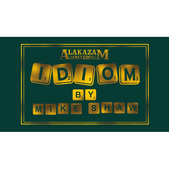 Idiom by Mike Shaw