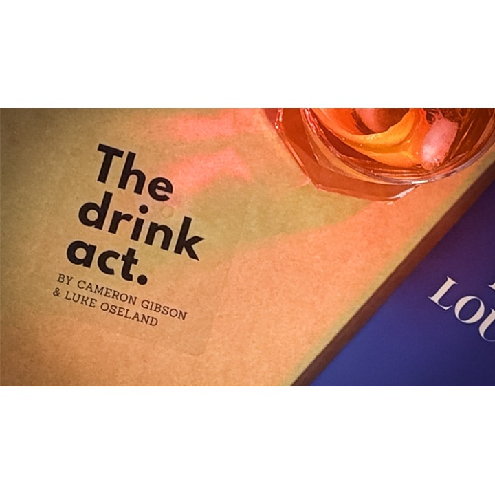 The Drink Act by Luke Oseland & Cameron Gibson