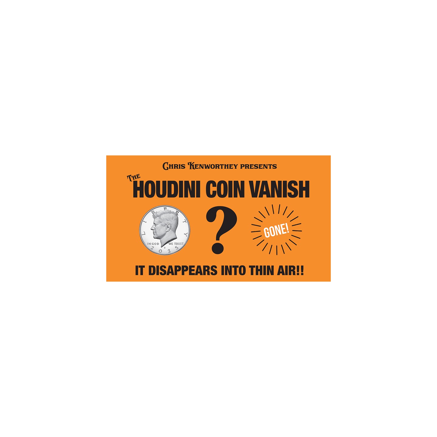 Houdini Coin Vanish by Chris Kenworthey