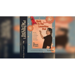 Back to the Launching Pad by Michael Breggar