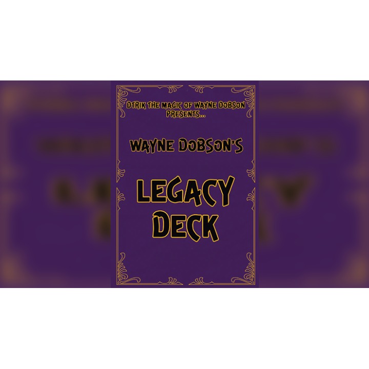 Legacy Deck by Wayne Dobson