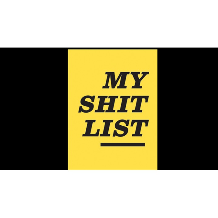 My Sh*t List by Diamond Jim Tyler